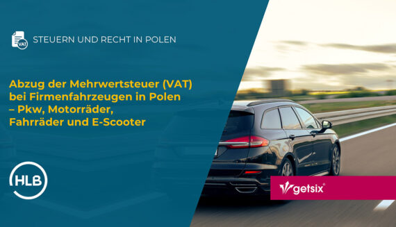Abzug der Mehrwertsteuer (VAT) bei Firmenfahrzeugen in Polen – Pkw, Motorräder, Fahrräder und E-Scooter