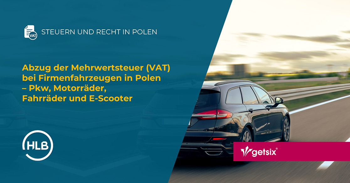 Abzug der Mehrwertsteuer (VAT) bei Firmenfahrzeugen in Polen – Pkw, Motorräder, Fahrräder und E-Scooter