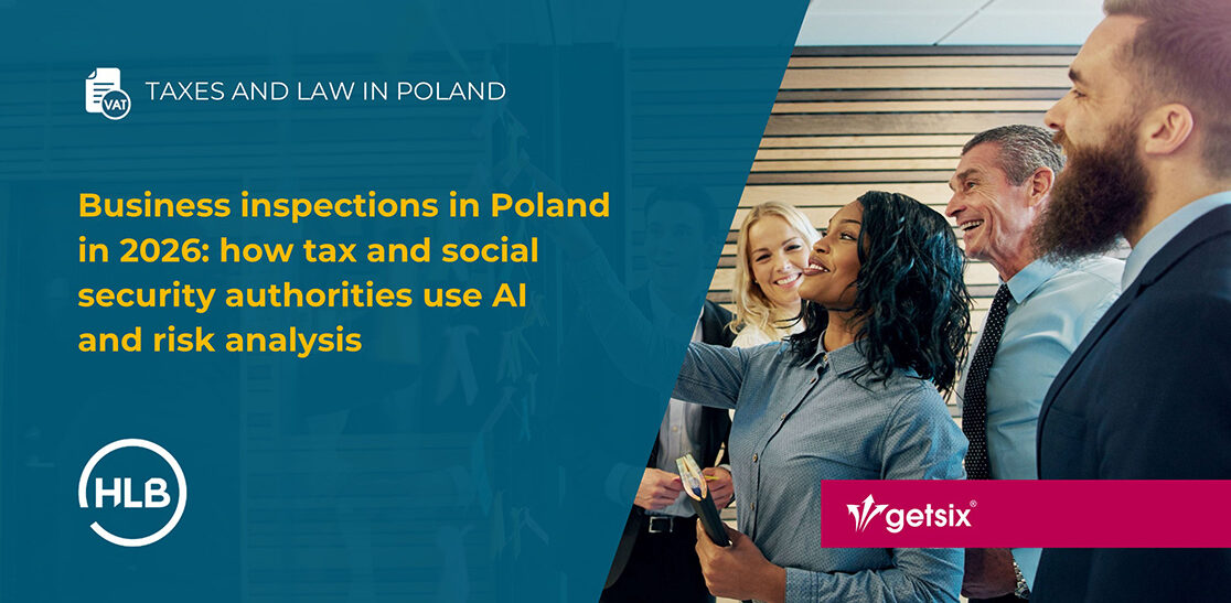 Business inspections in Poland in 2026: how tax and social security authorities use AI and risk analysis
