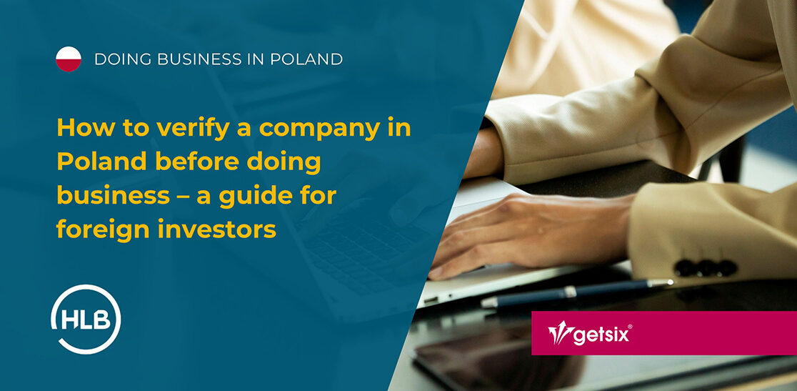How to verify a company in Poland before doing business – a guide for foreign investors