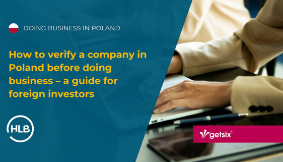 How to verify a company in Poland before doing business – a guide for foreign investors